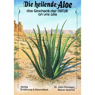 Aloe Vera - das Geschenk der Natur an uns alle, 1x gelesen